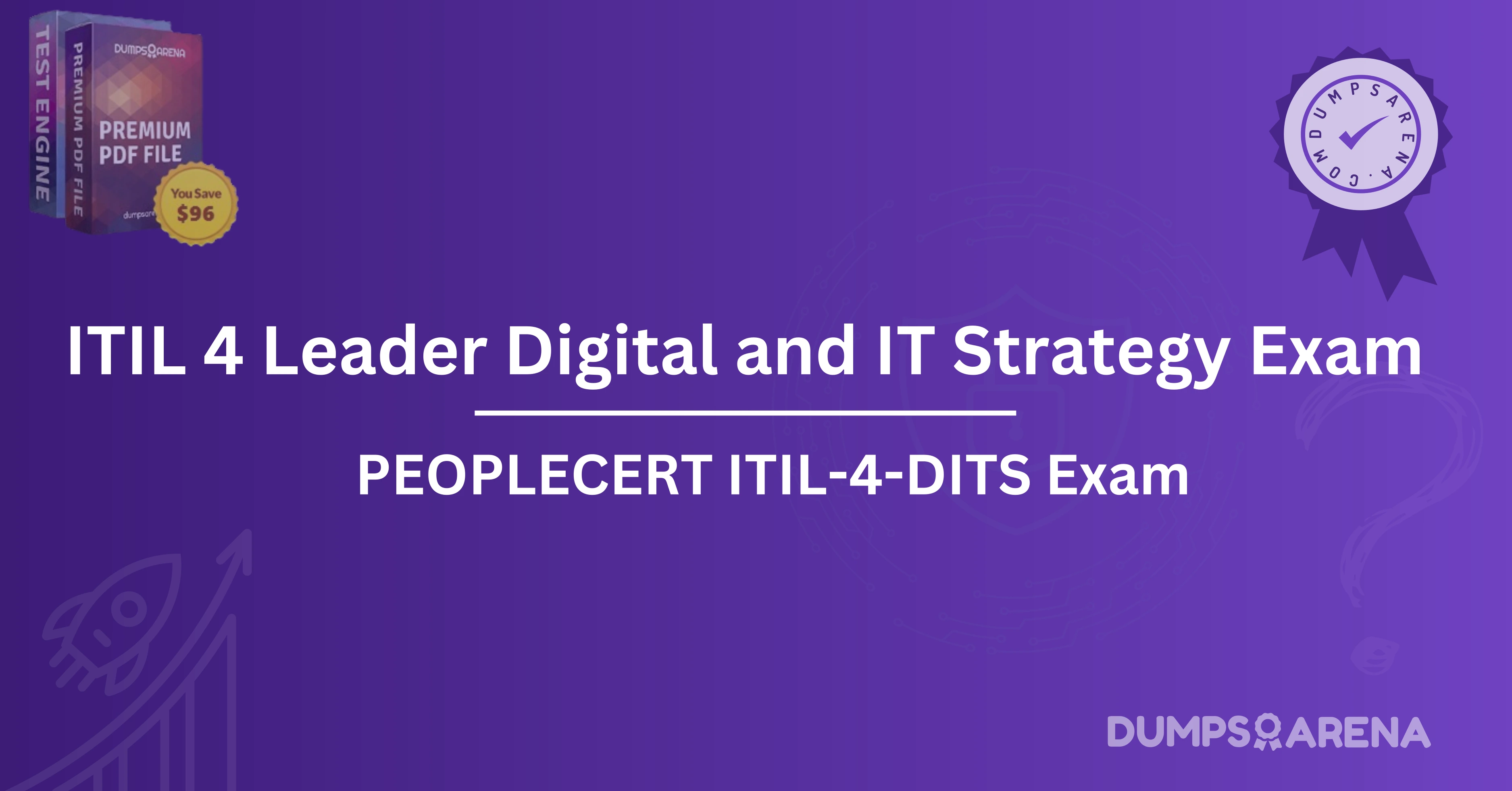 How the ITIL 4 Leader Digital and IT Strategy Exam Can Boost Your IT Career