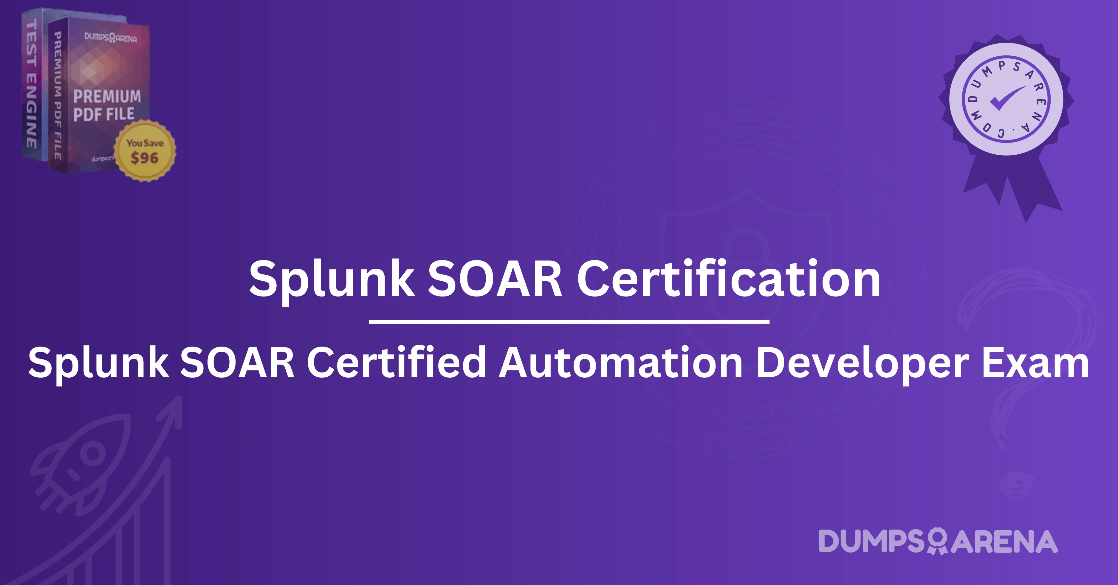 Splunk SOAR Certification: What Makes It Valuable?