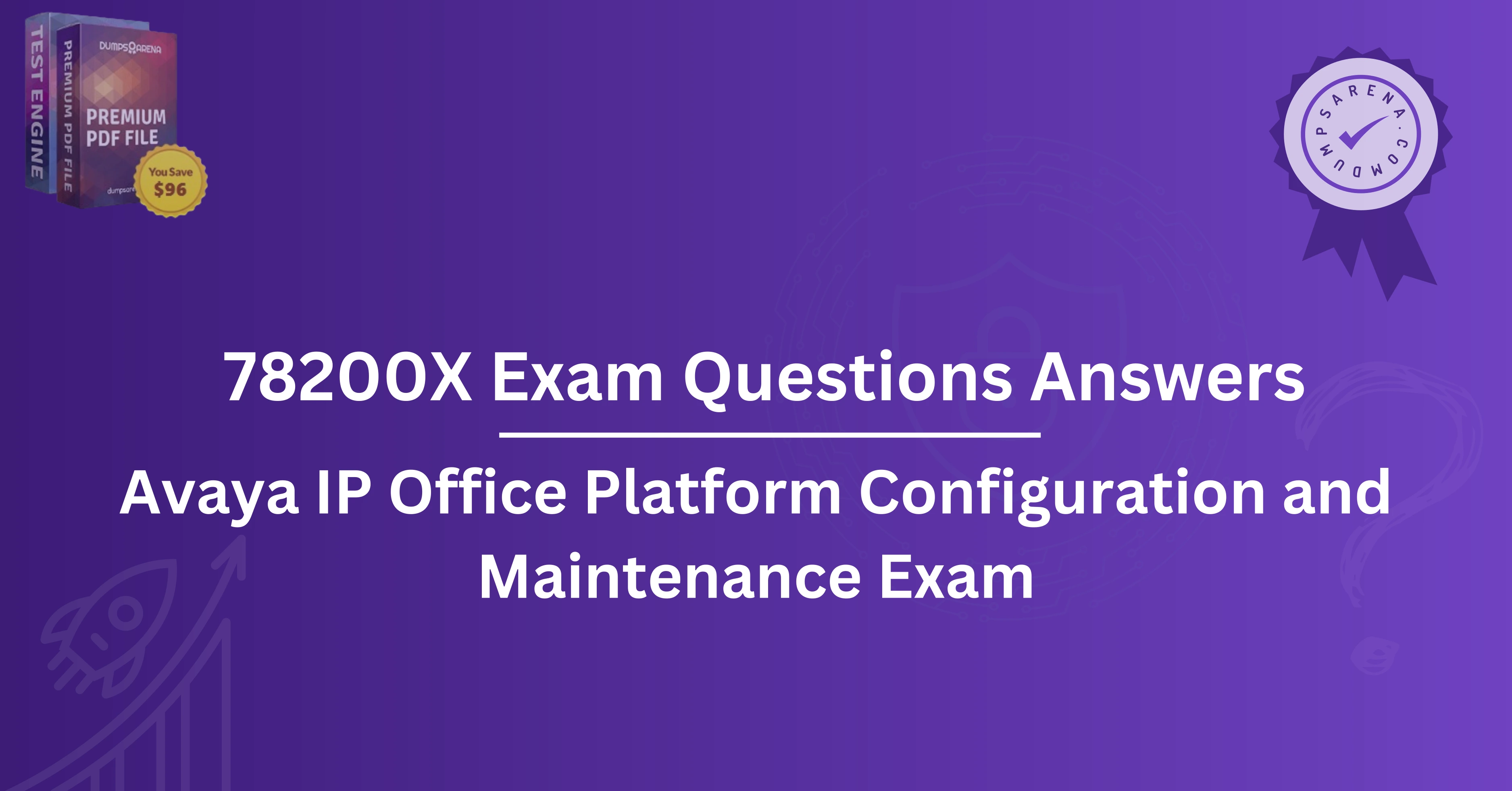 78200X Exam Questions Answers: How to Prepare Like a Pro