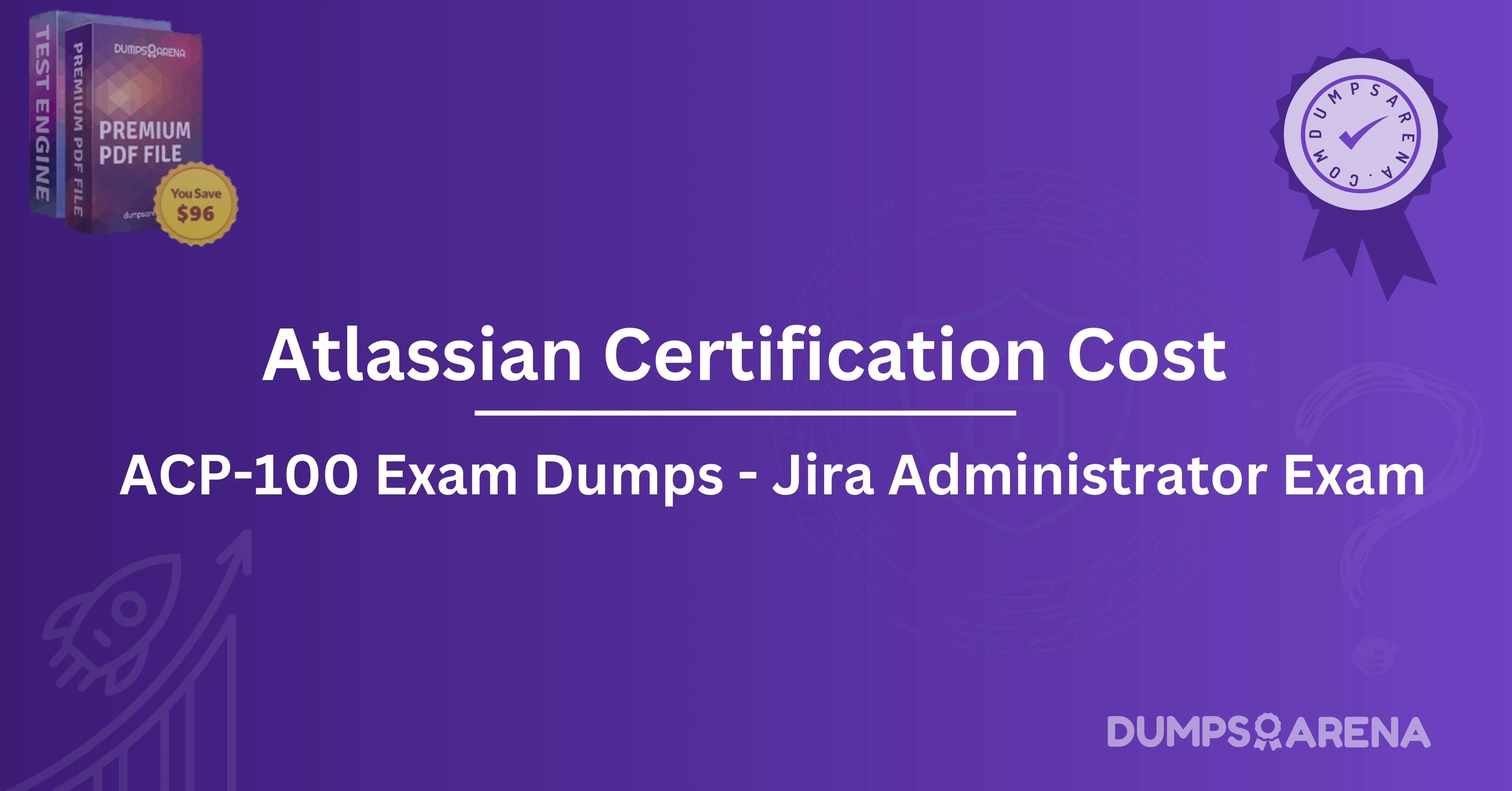 Atlassian Certification Cost: How to Choose the Right Exam?