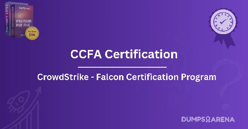 CrowdStrike CCFA Certification: Boost Your Career in Cyber Threat Analysis