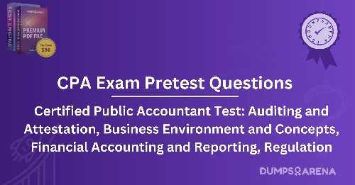 CPA Exam Pretest Questions: How to Identify Key Topics