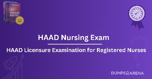 HAAD Nursing Exam: What Are the Passing Scores & Rules?