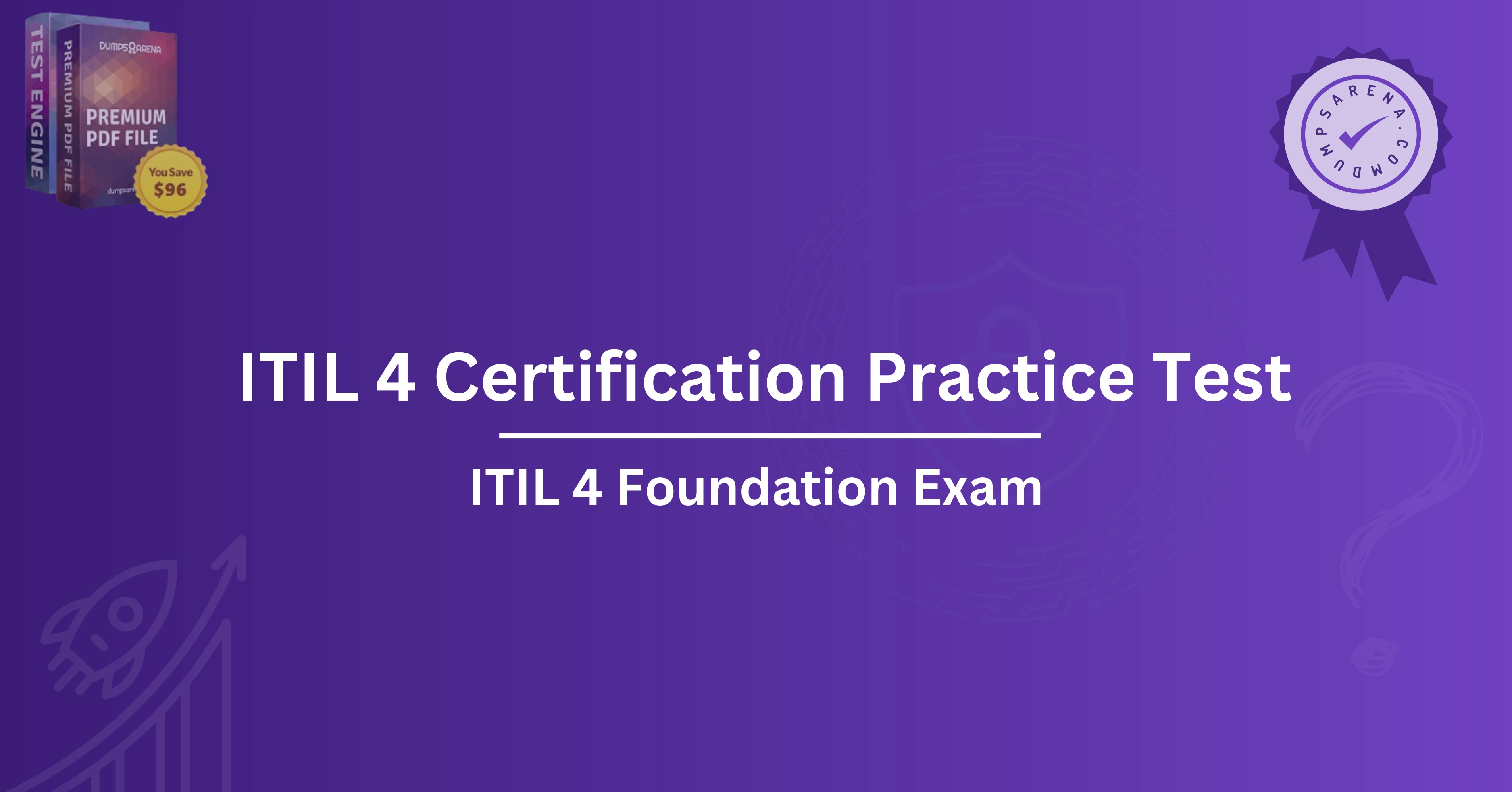 ITIL 4 Certification Practice Test: How It Boosts Your Career