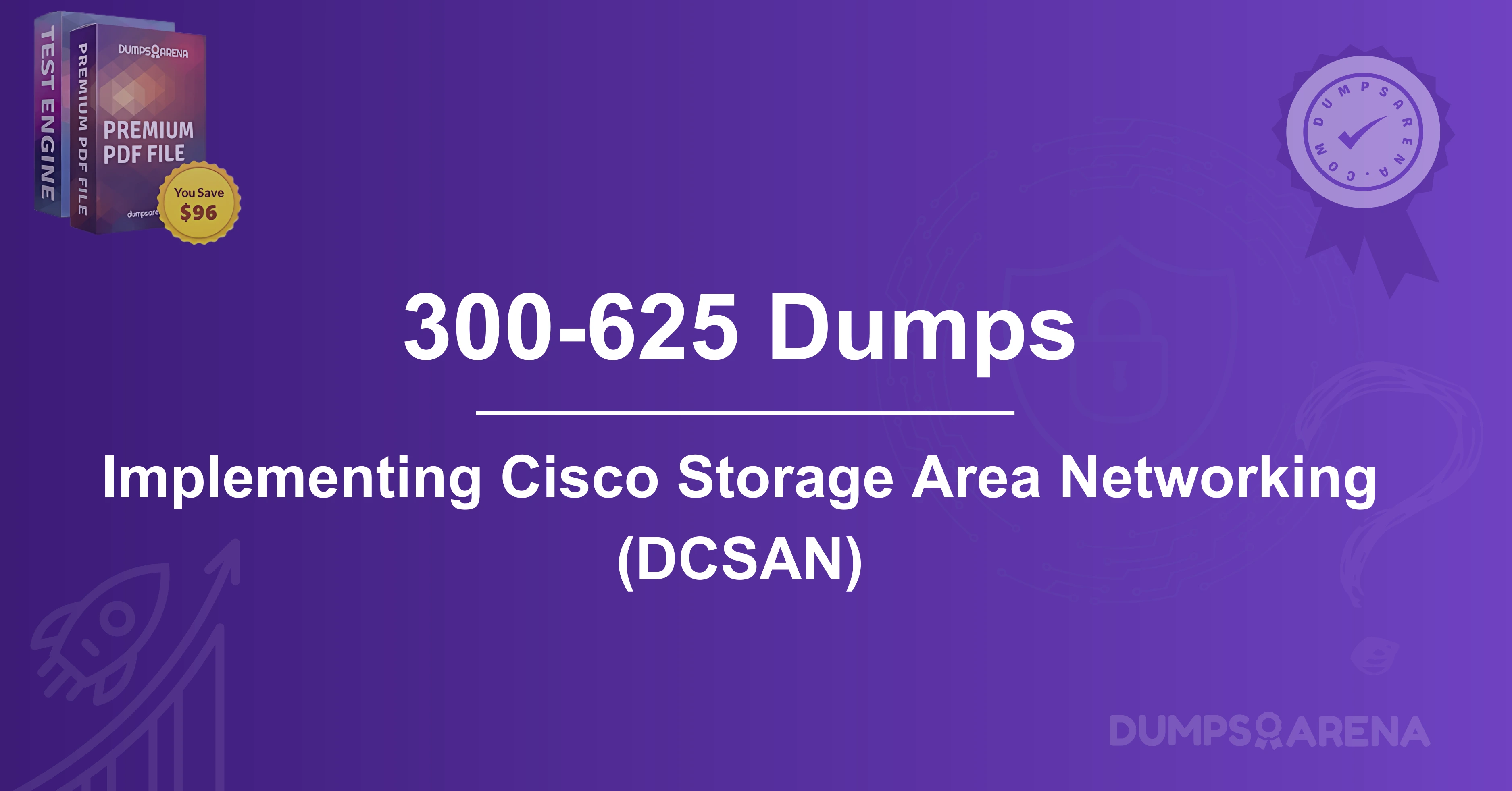 Cisco 300-625 Dumps: What’s New in 2025