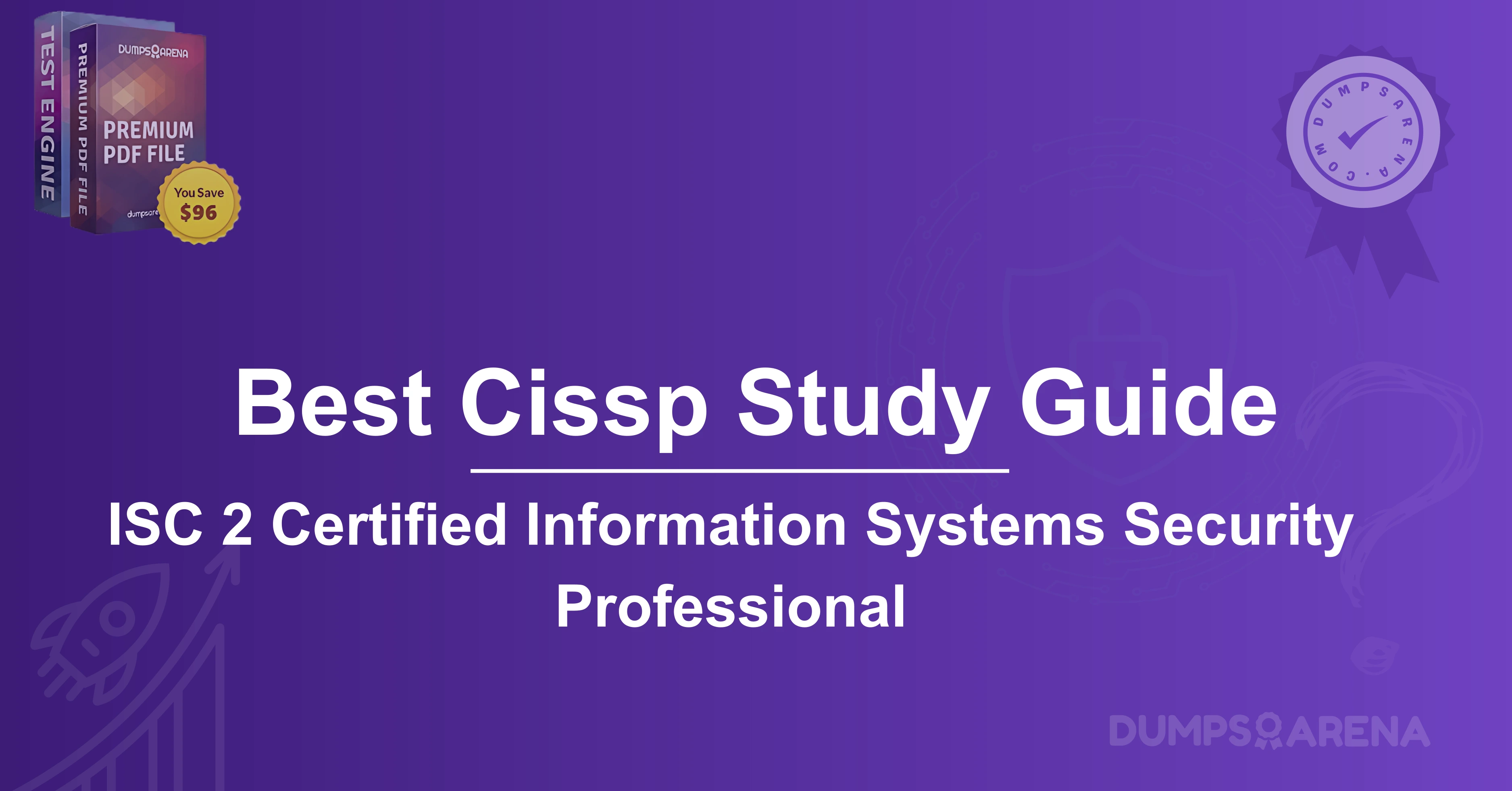 Best CISSP Study Guide: What to Focus On (Chapters 1-7)