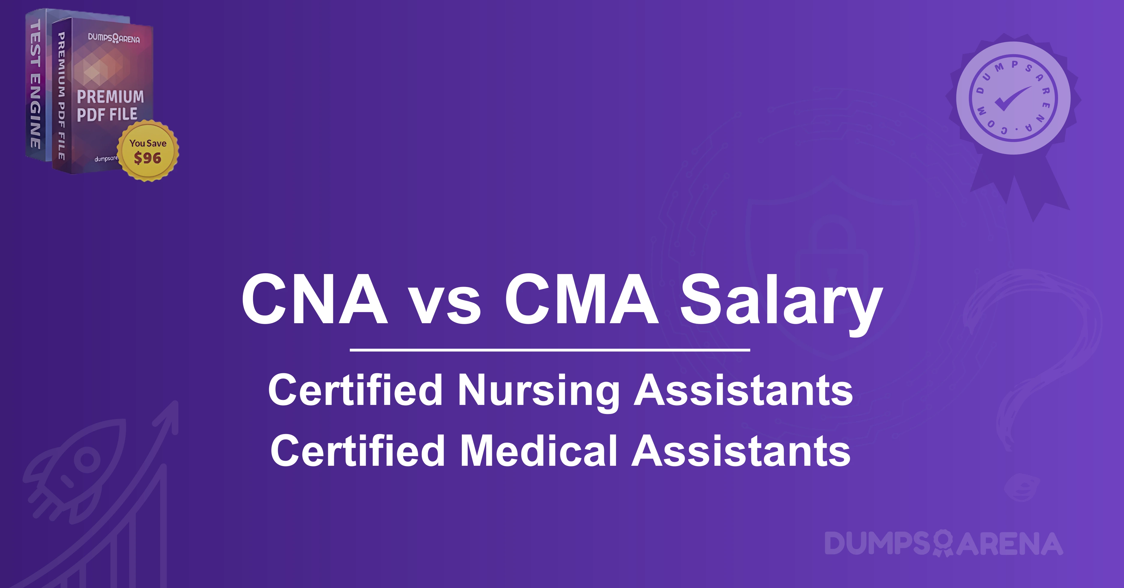 CNA vs CMA Salary: Which Career Pays More In 2025?