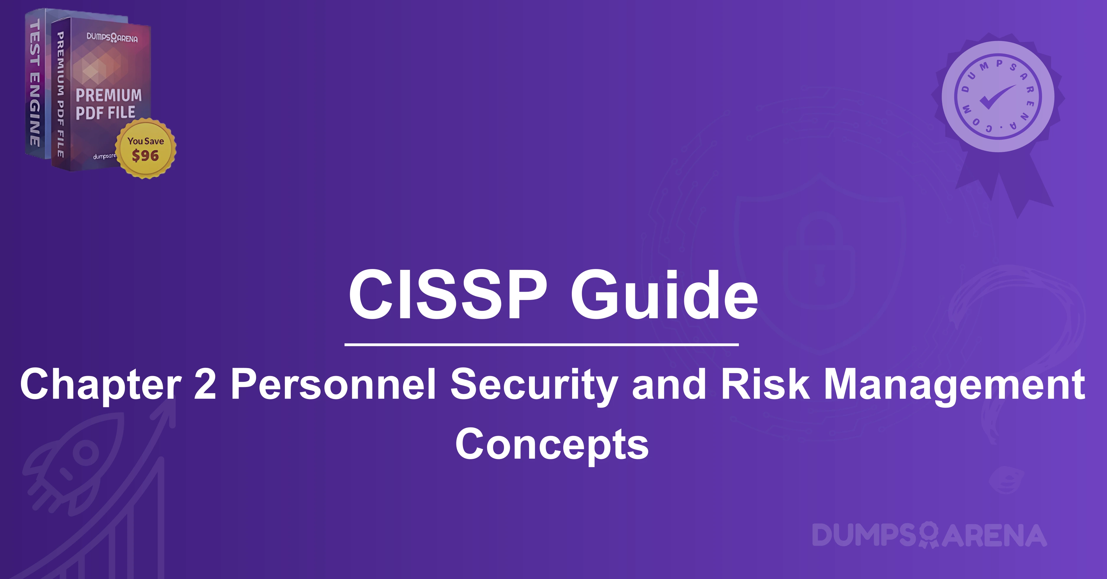 CISSP Guide: Chapter 2 Personnel Security and Risk Management Concepts