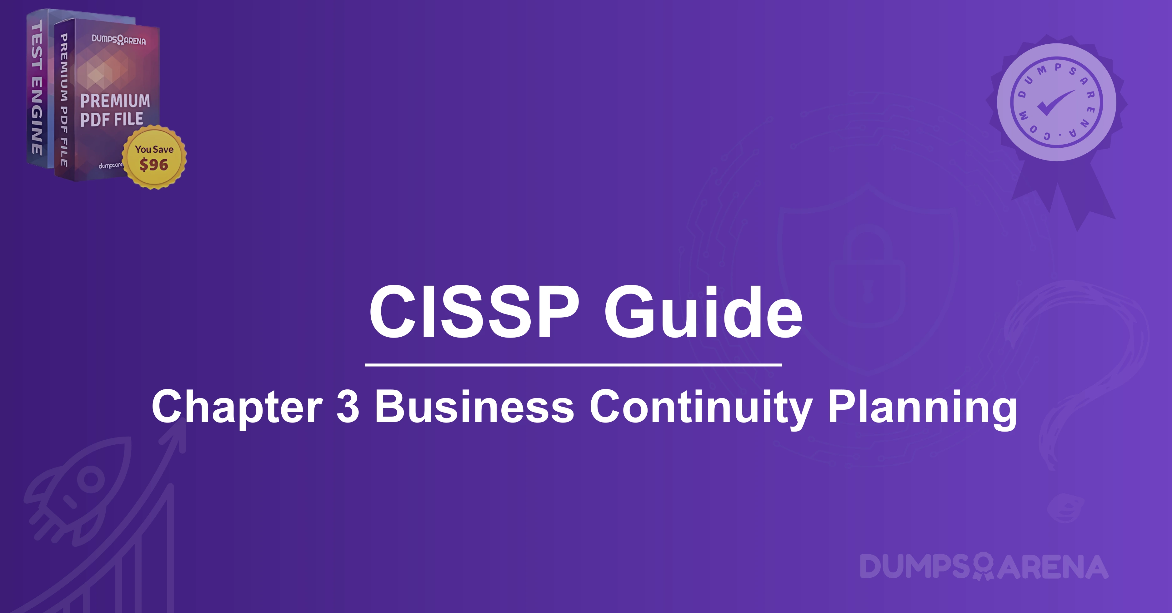 CISSP Guide: Chapter 3 Business Continuity Planning