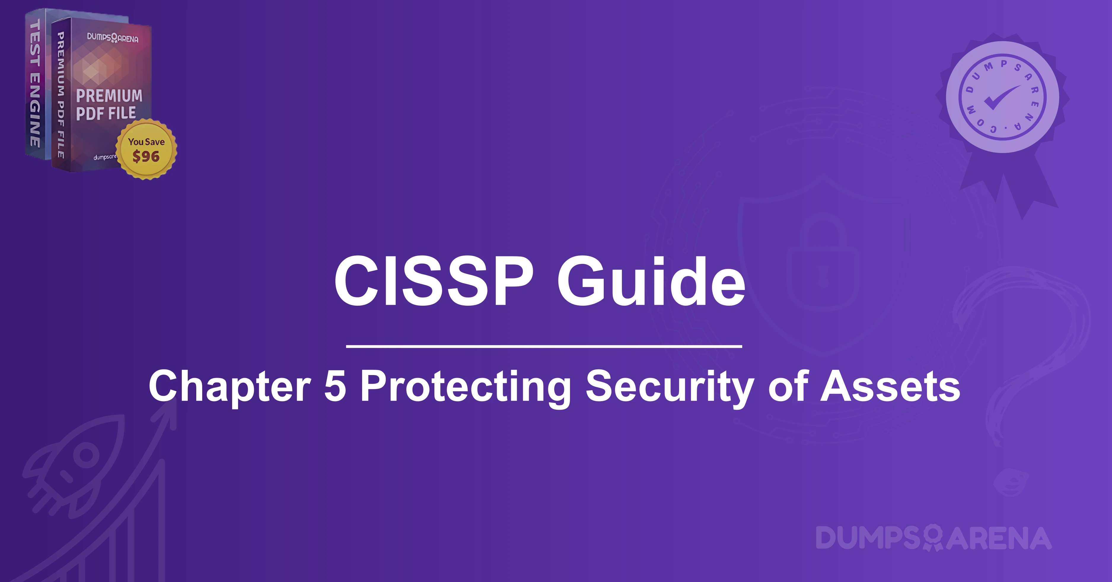 CISSP Guide: Chapter 5 Protecting Security of Assets