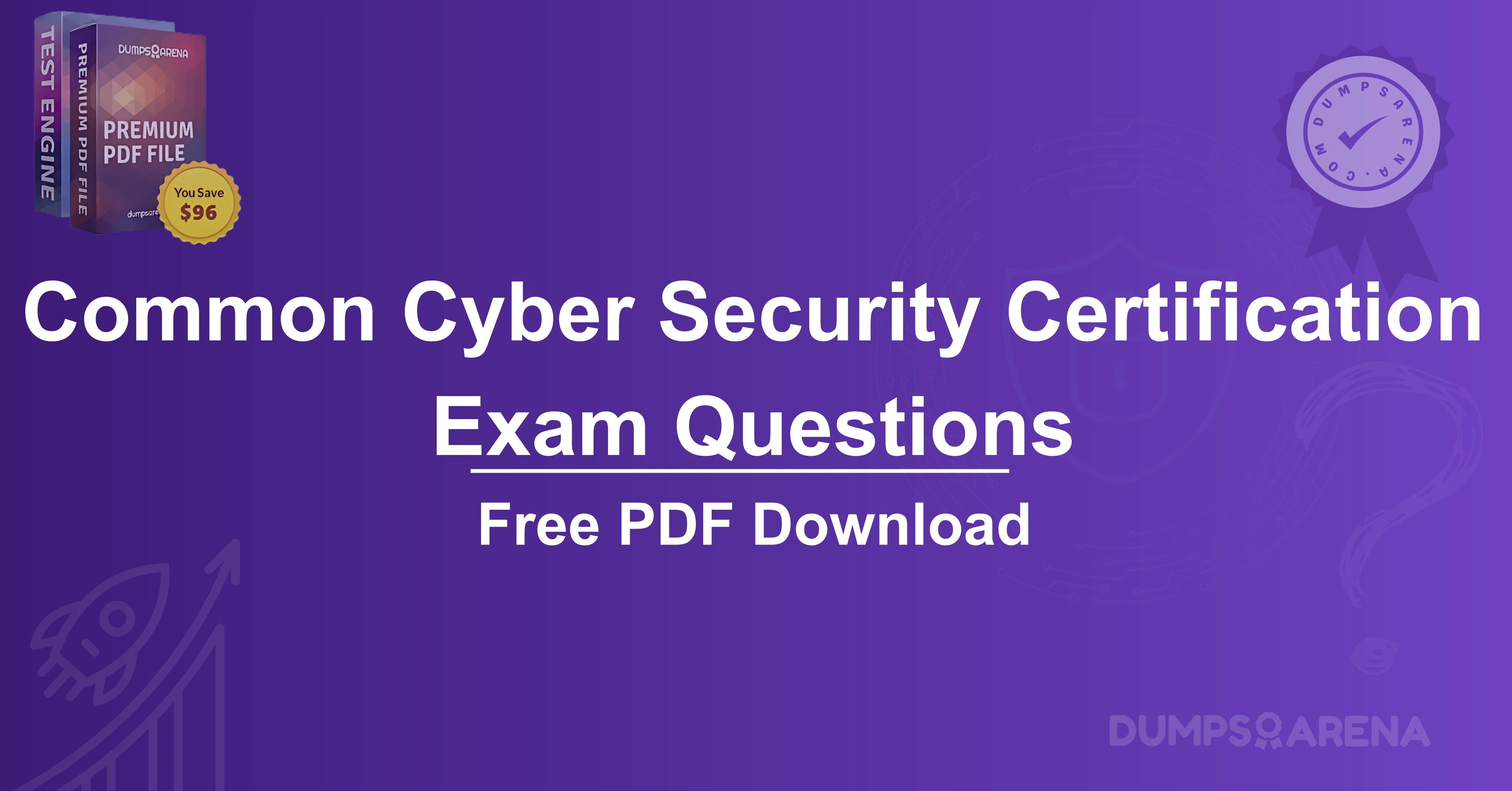 Common Cyber Security Certification Exam Questions (2025) FAQs