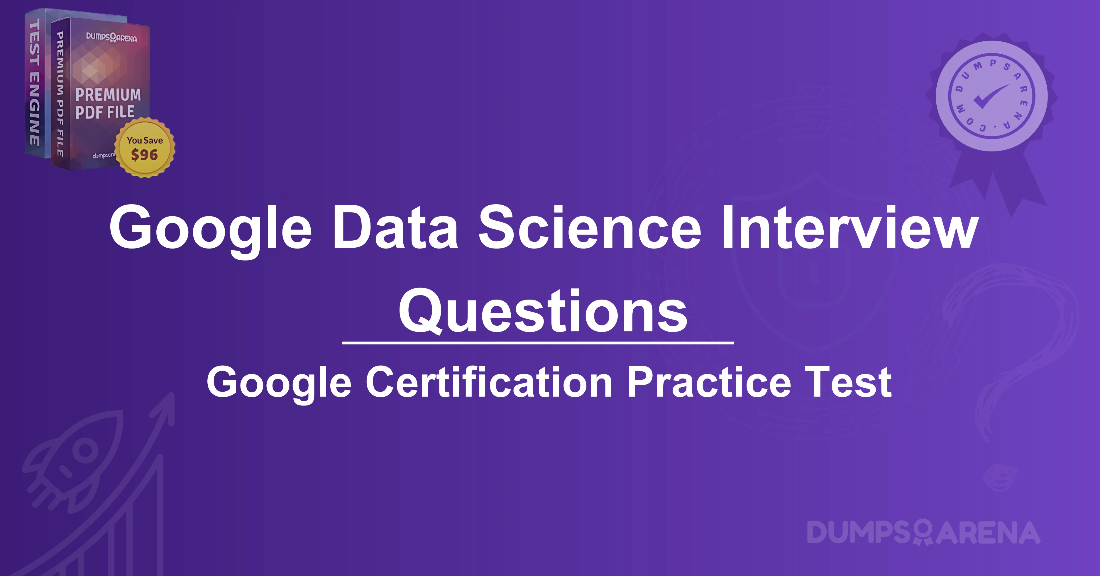 Google Data Science Interview Questions: Top QA 2025 Free