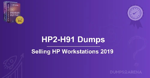 HP2-H91 Dumps: How to Profit from HP Workstations 2019?