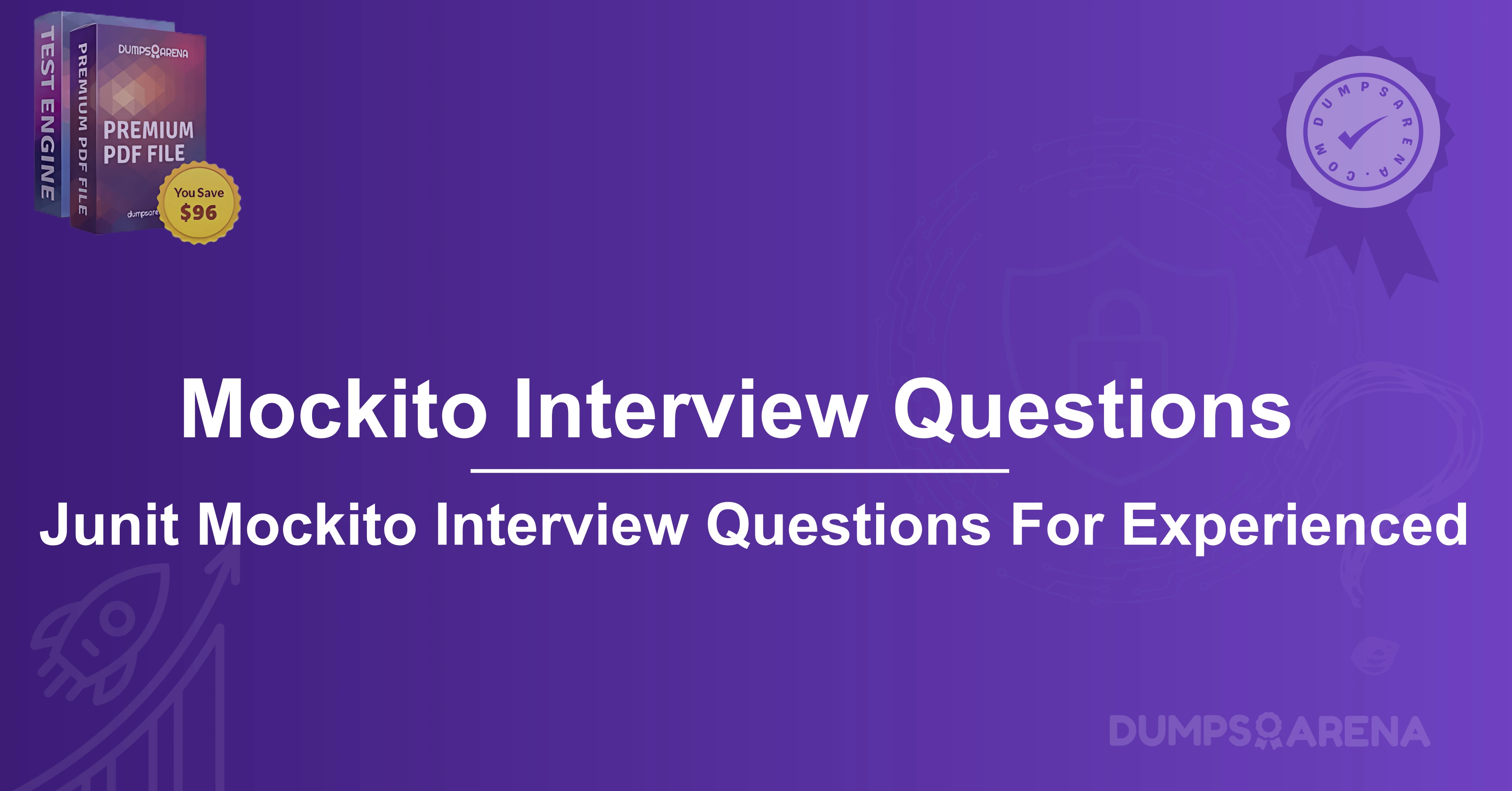 Mockito Interview Questions For 2 Year Experience: Free Download