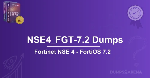 NSE4_FGT-7.2 Dumps: What’s New in the Syllabus 2025