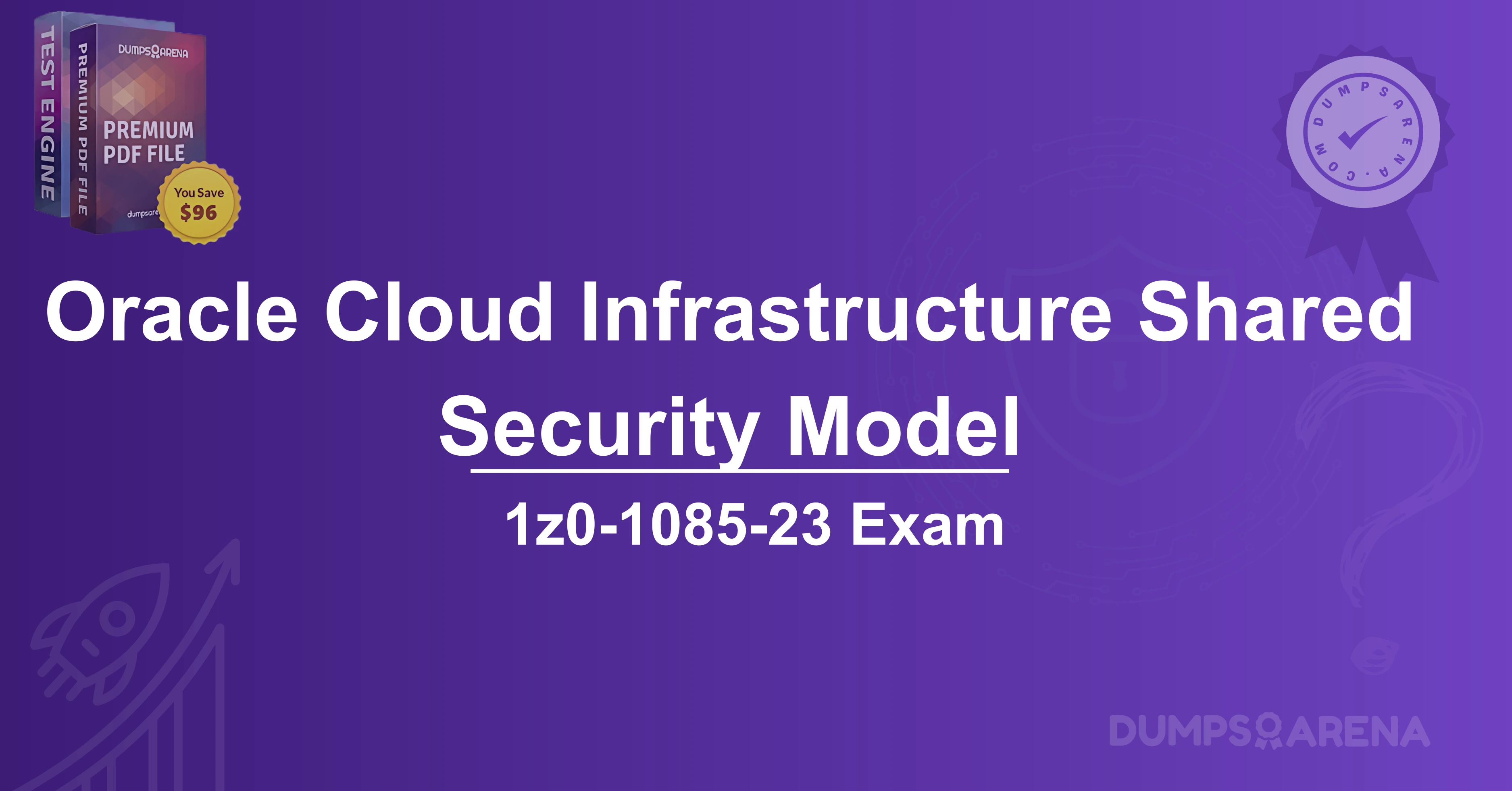 what is the primary goal of the oracle cloud infrastructure shared security model?