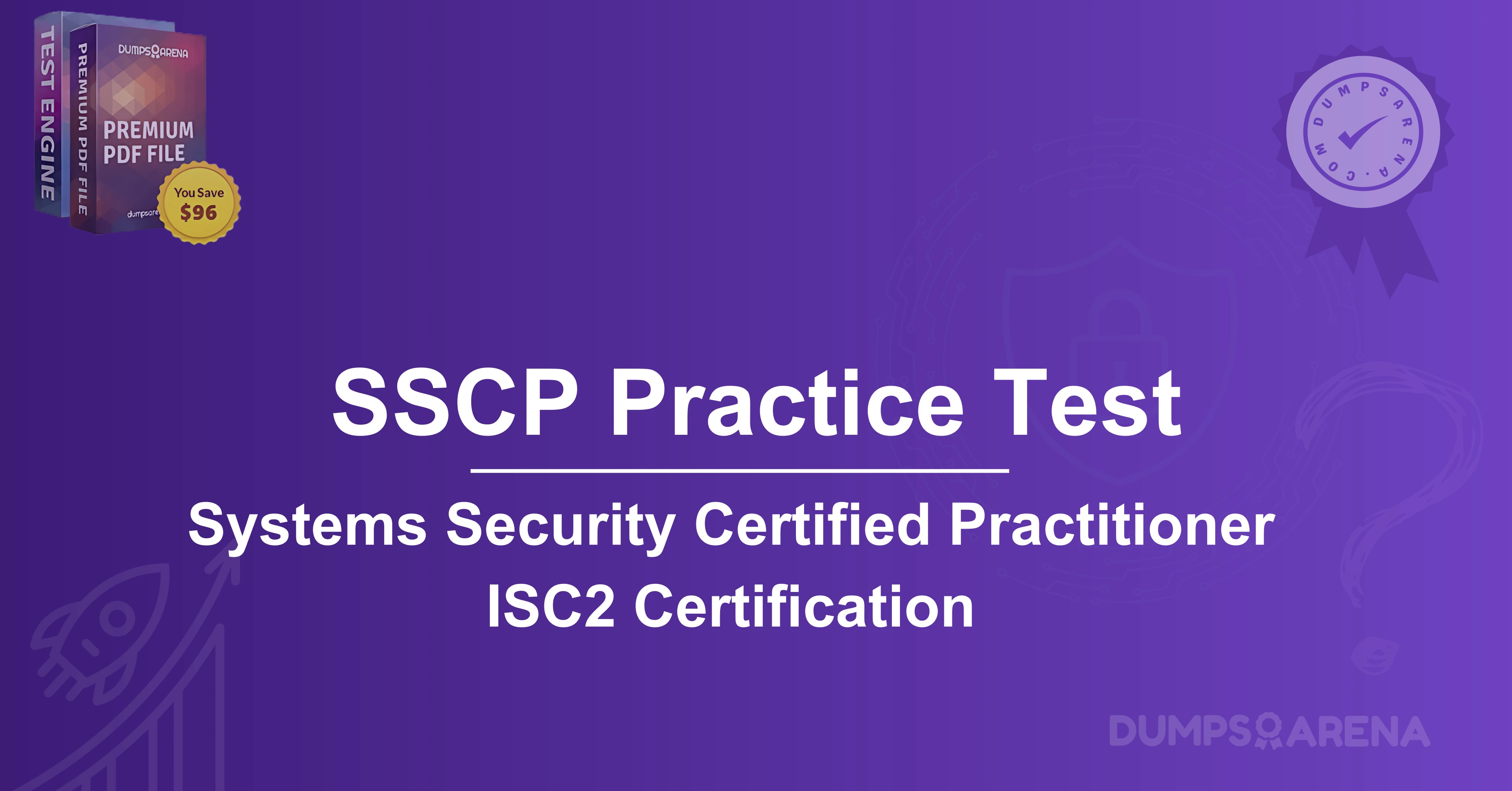 SSCP Practice Test: What Tips Experts Recommend In 2025