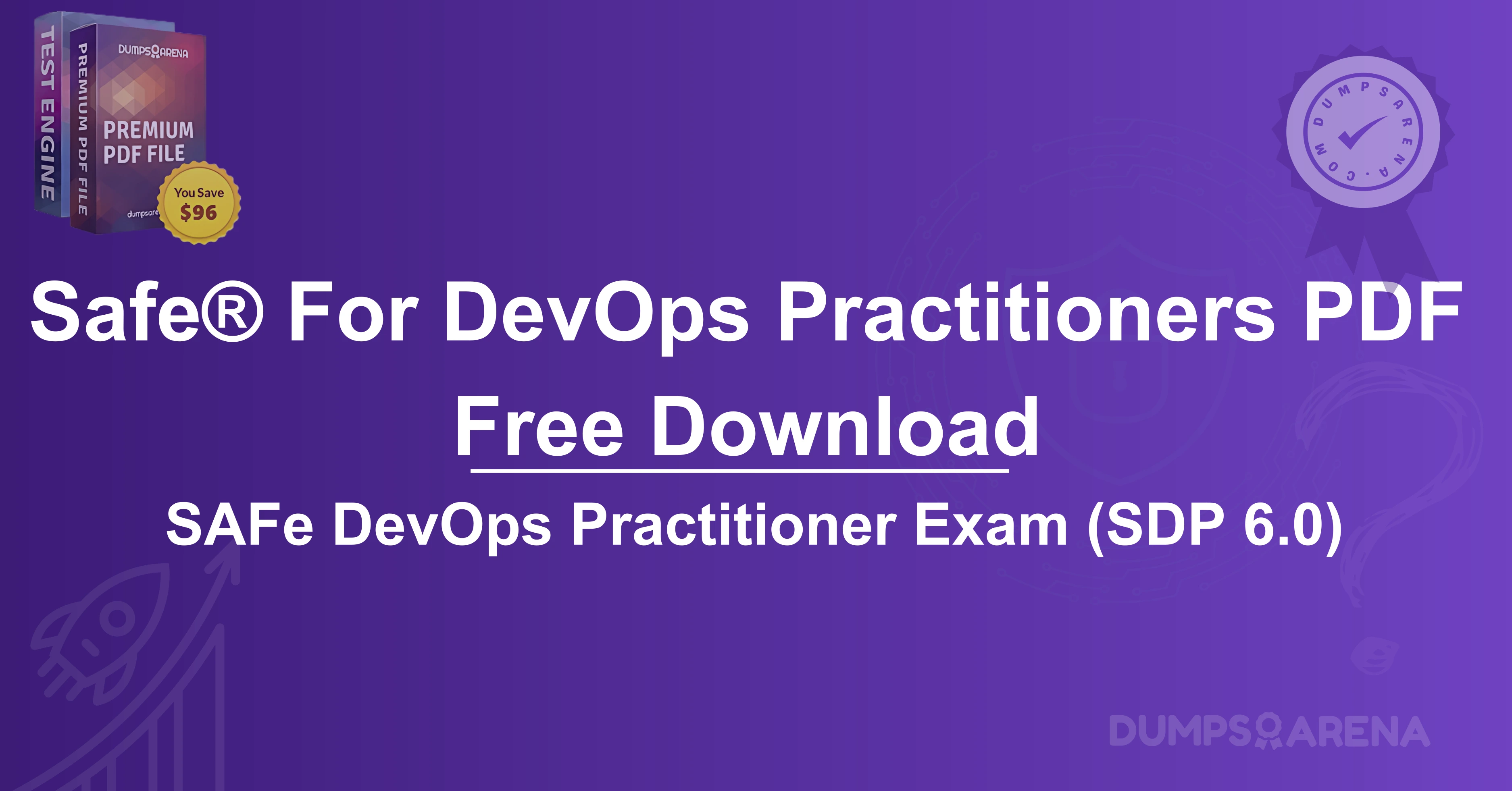 What is the purpose of a DevOps transformation in SAFe? 500+ QA