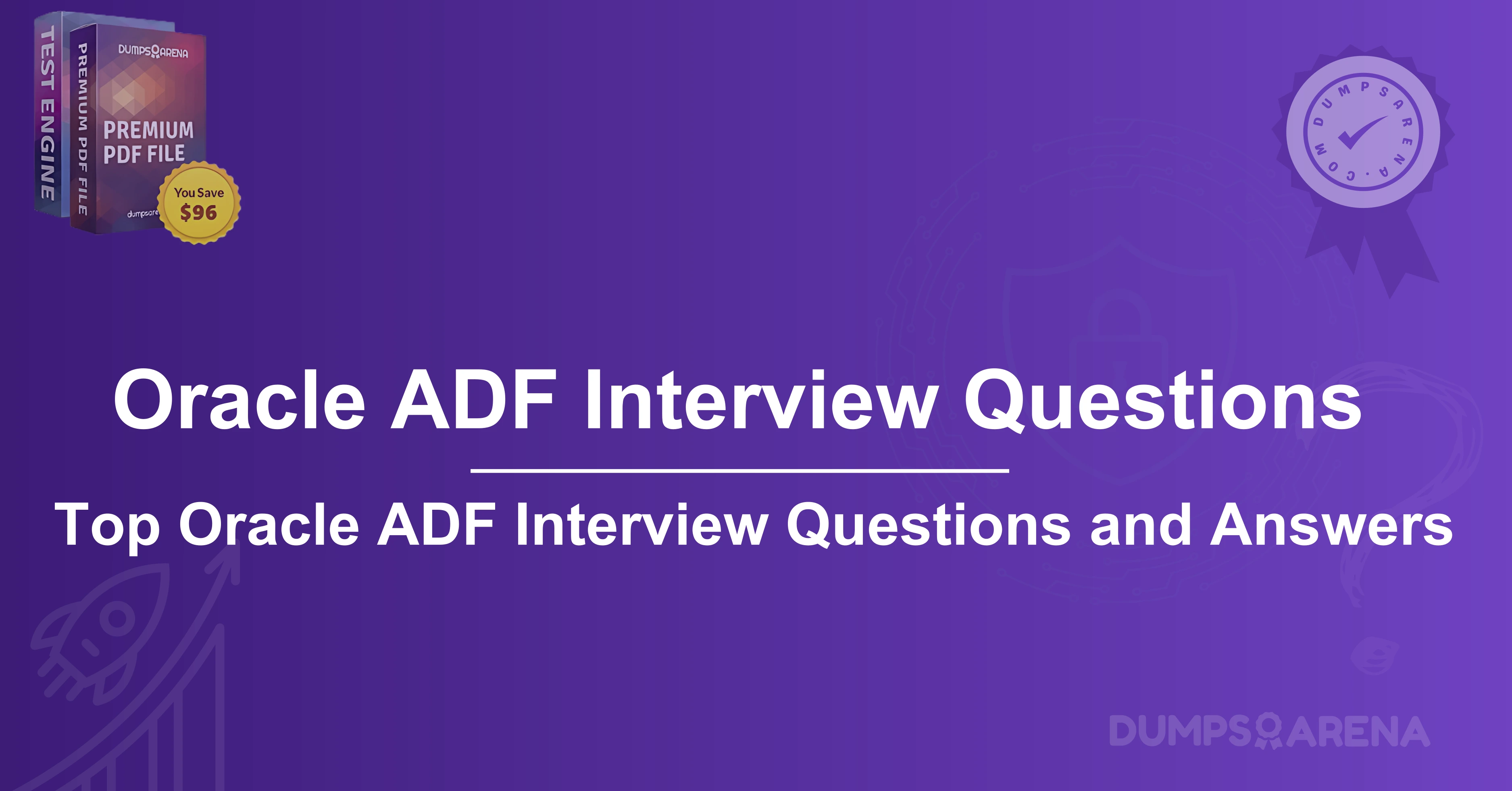 What Are Tricky Oracle ADF Interview Questions? Free Guide