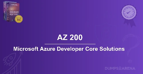 AZ 200 Microsoft Azure Developer Core Solutions Strategies