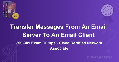 Which Protocol Can Be Used To Transfer Messages From An Email Server To An Email Client?