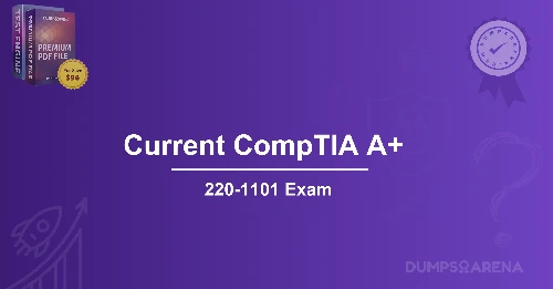 Current CompTIA A+ (Plus) Core 1 & 2 Breakdown Online Courses