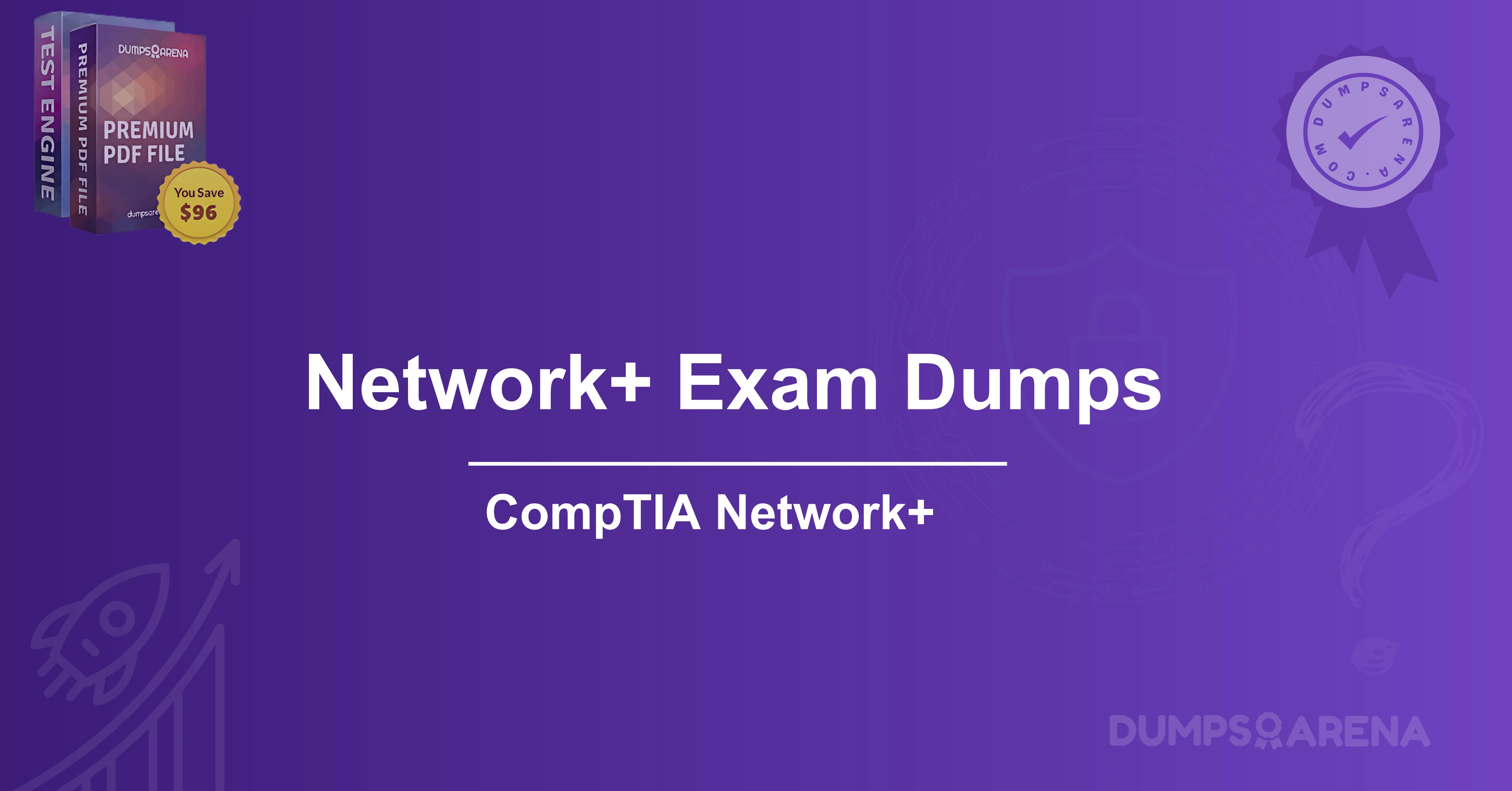 Network+ Exam Dumps: What Makes Them Essential for Passing?