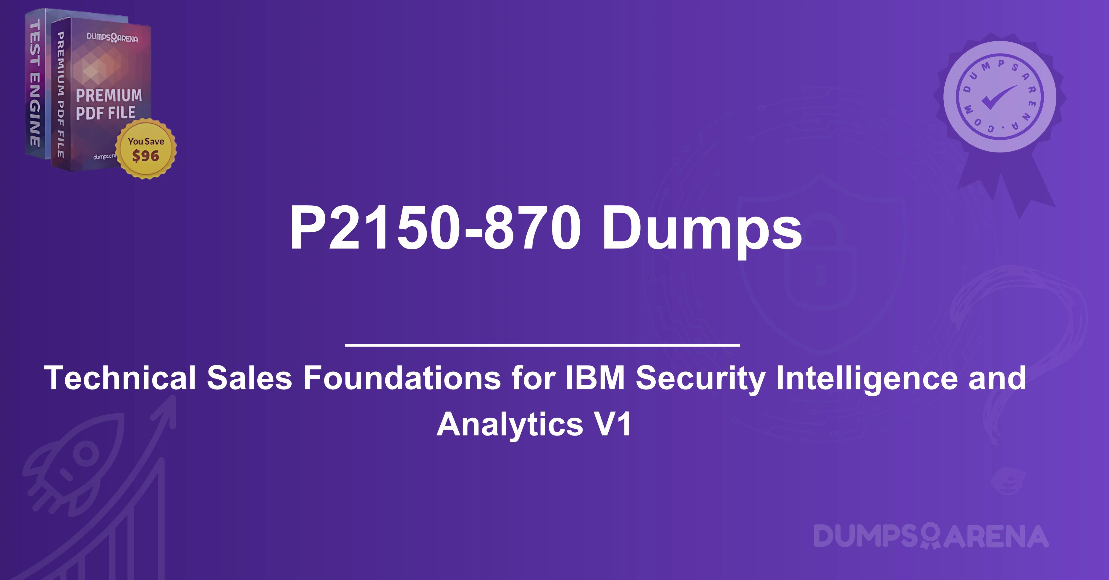 P2150-870 Dumps: IBM Technical Sales Foundations Decoded