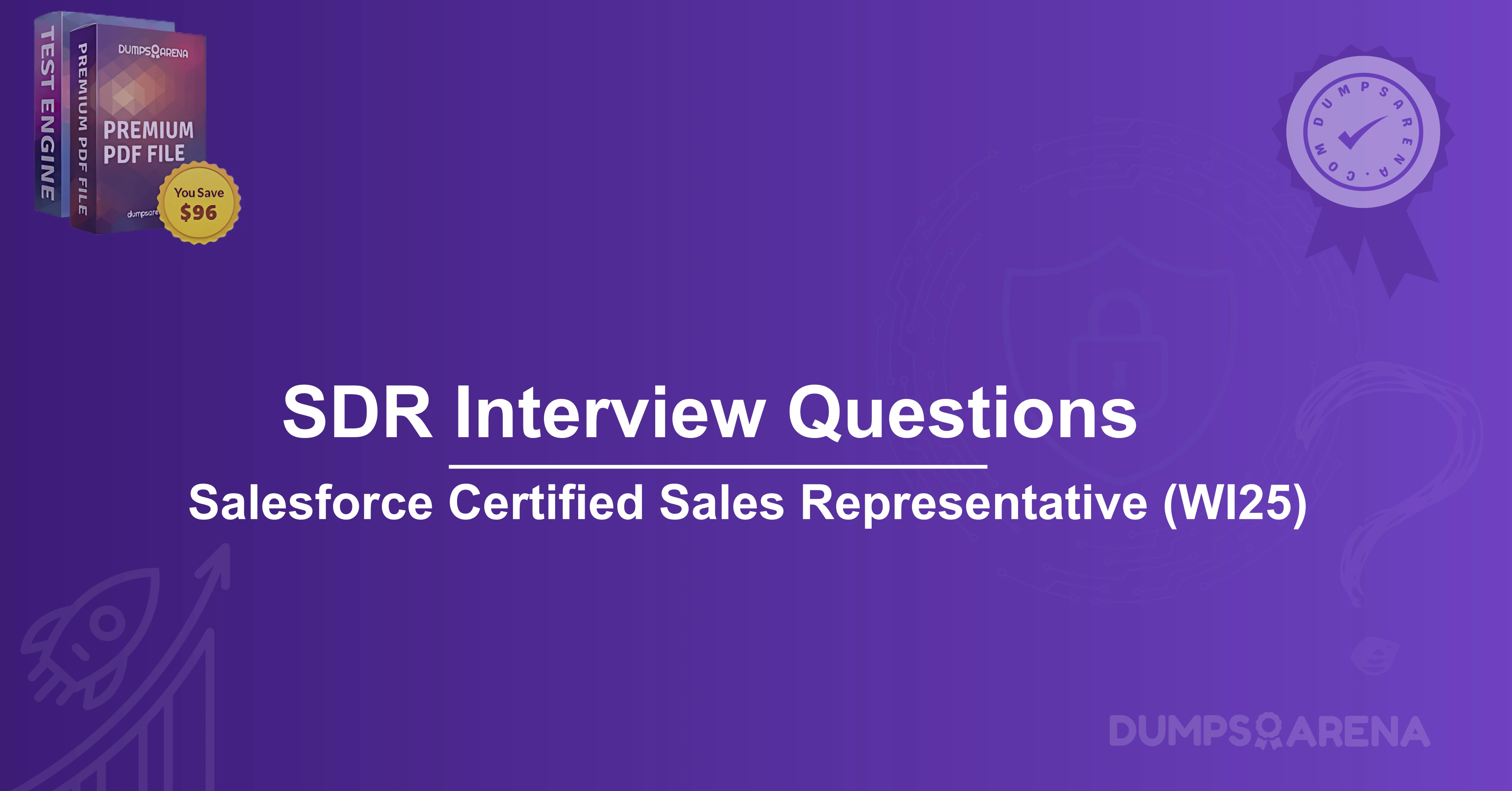 SDR Interview Questions! Salesforce (WI25) 200 Questions & Answers