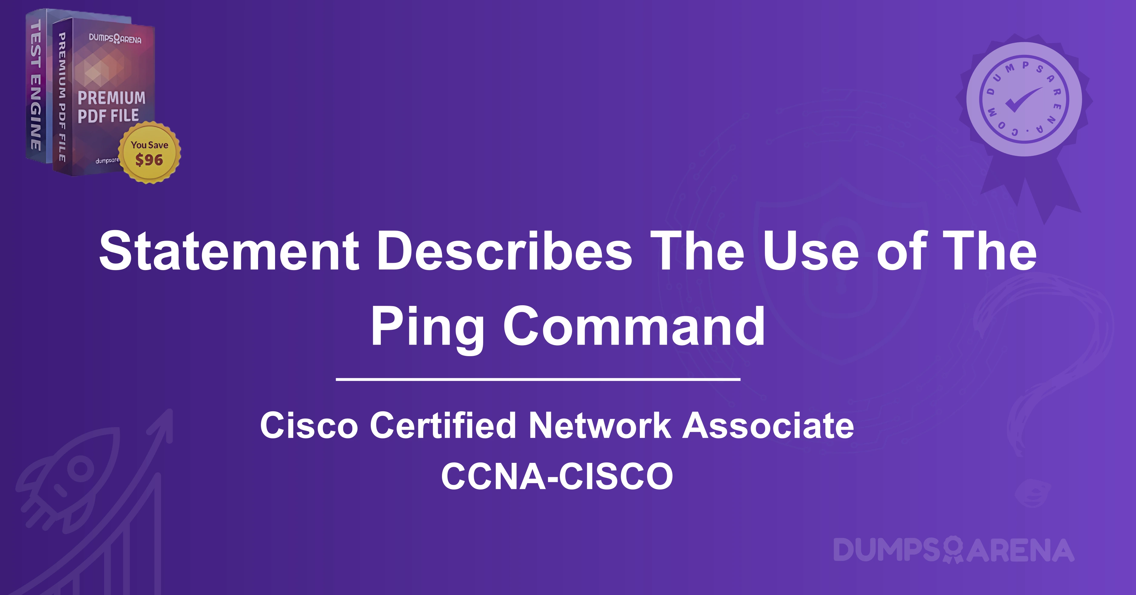 Which Statement Describes The Use of The Ping Command?