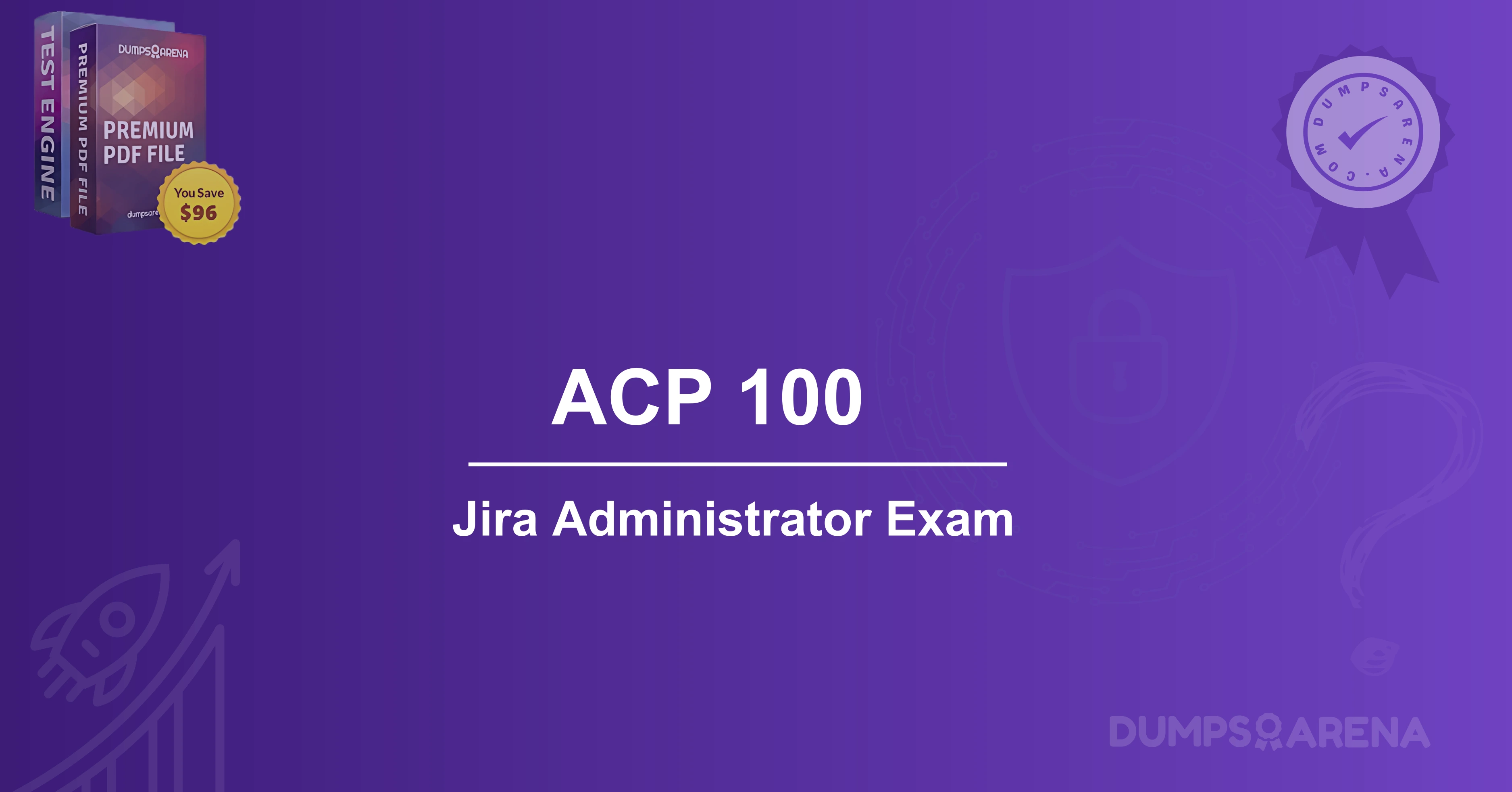 ACP 100 Jira Administrator Exam: How to Get Certified?