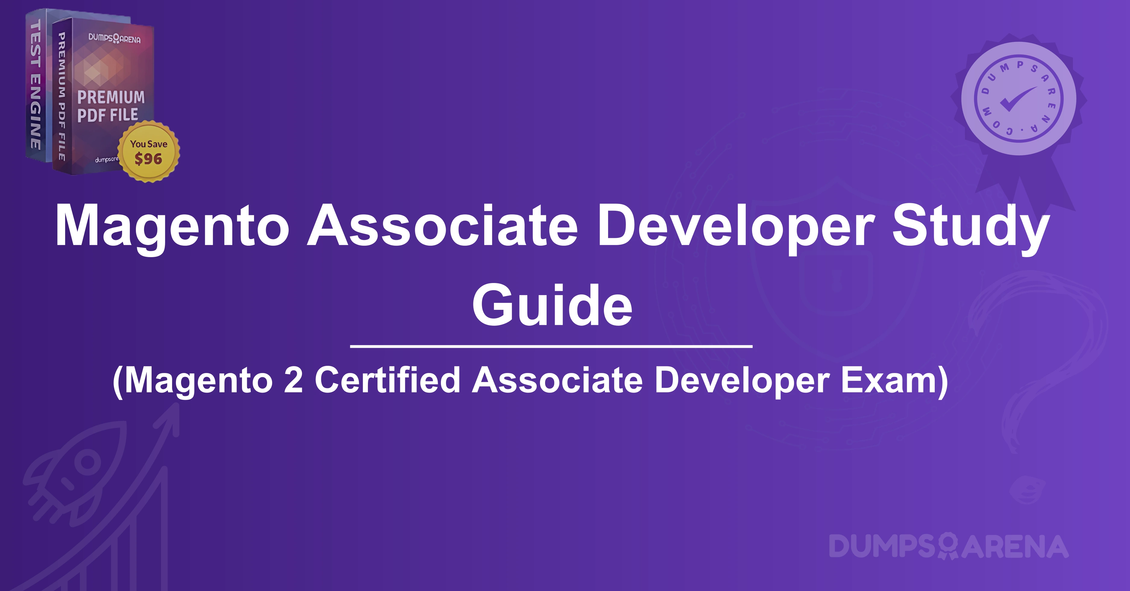 Magento Associate Developer Study Guide: Essential Skills