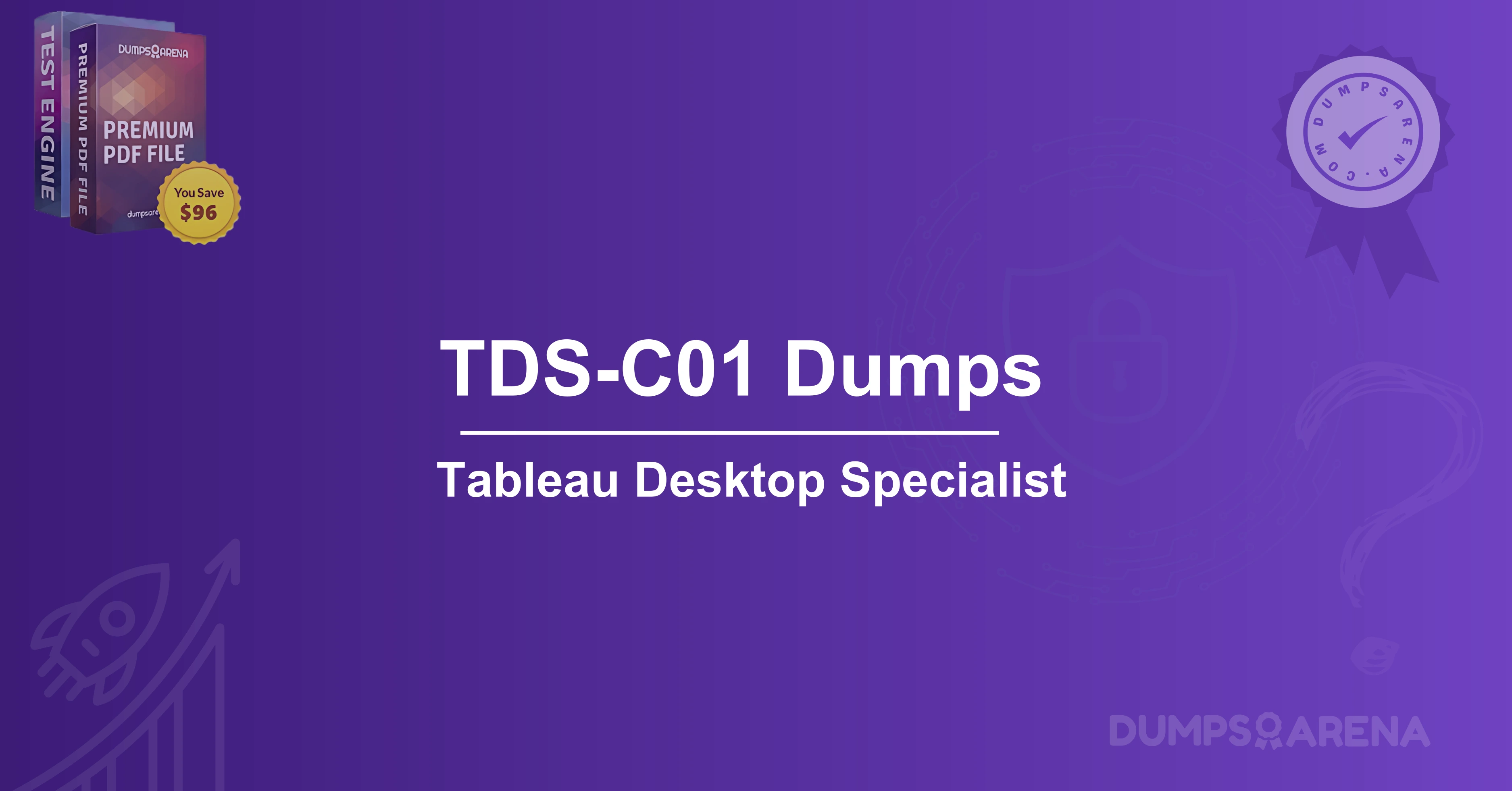 TDS-C01 Dumps: How to Prepare for Tableau Desktop Specialist?